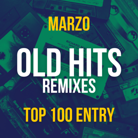 Old Hits Remixes Marzo 2026