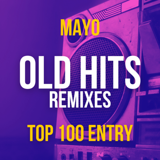 Old Hits Remixes Mayo 2026