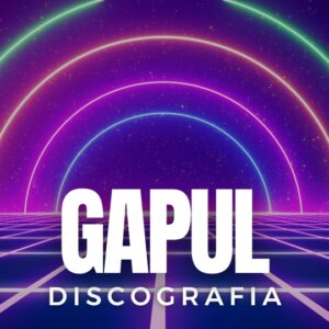 Gapul Discografía