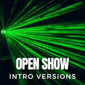 Open-Show.png Open Show Intro Versions